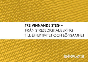 Vinnande steg för utveckling och digitalisering
